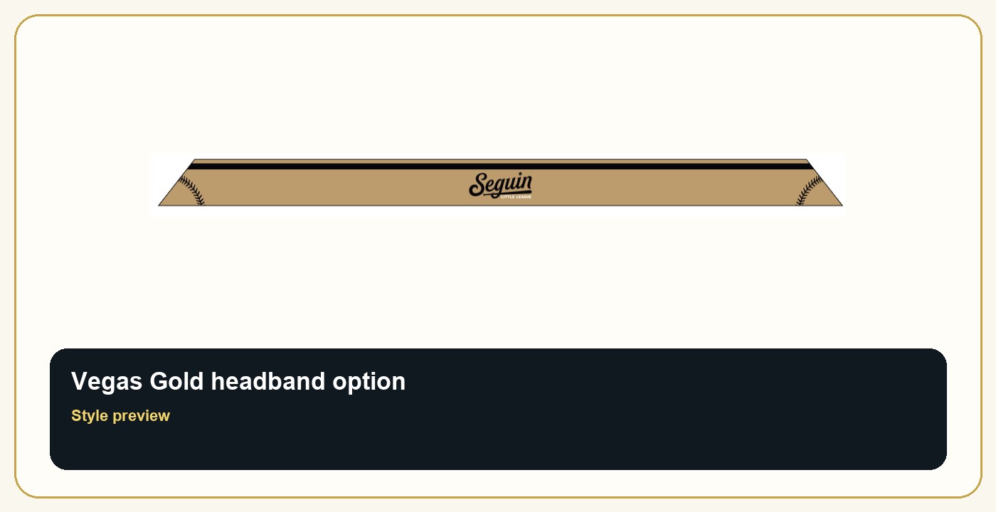 Seguin Champro Vegas Gold Headband - Batch Preorder