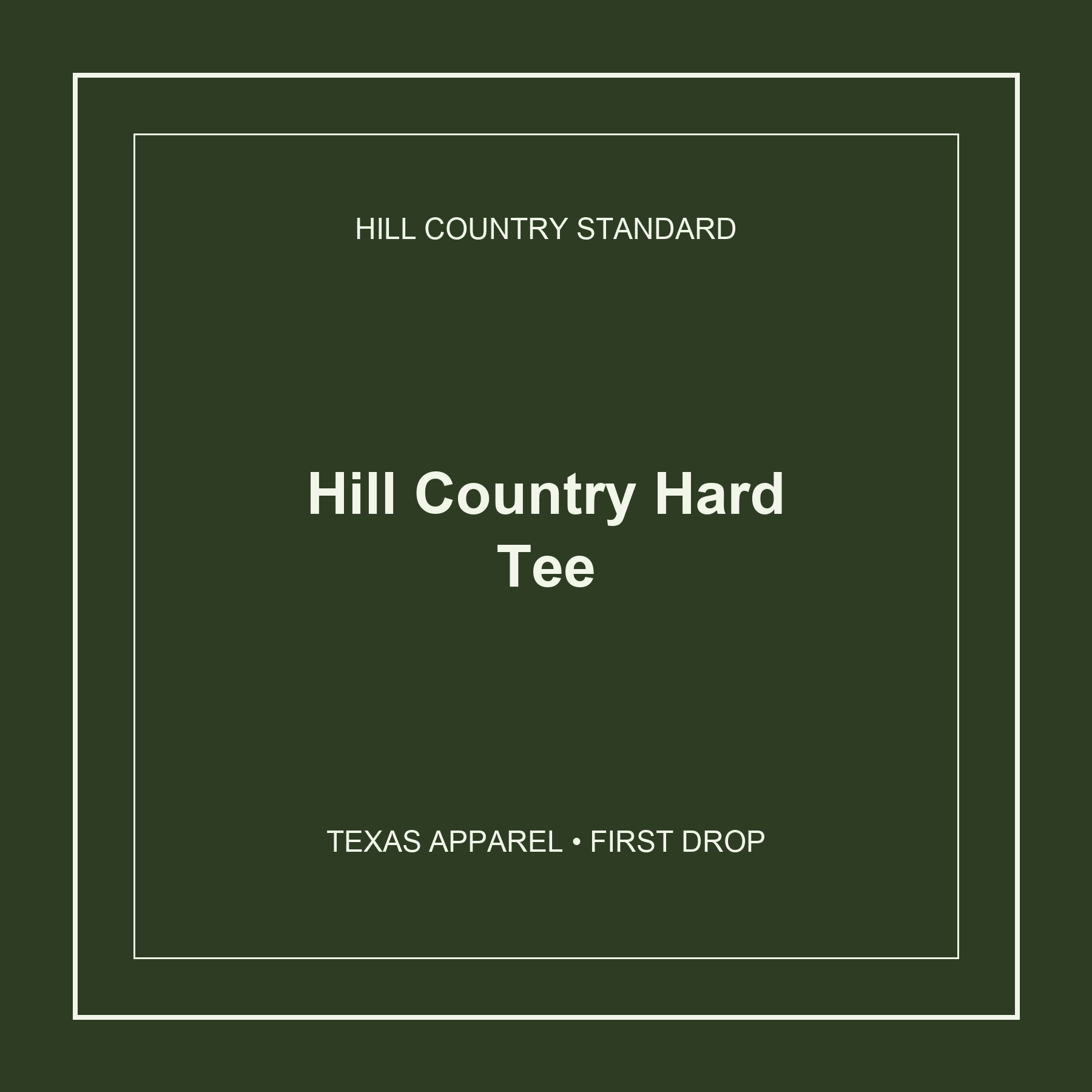 Hill Country Hard Tee